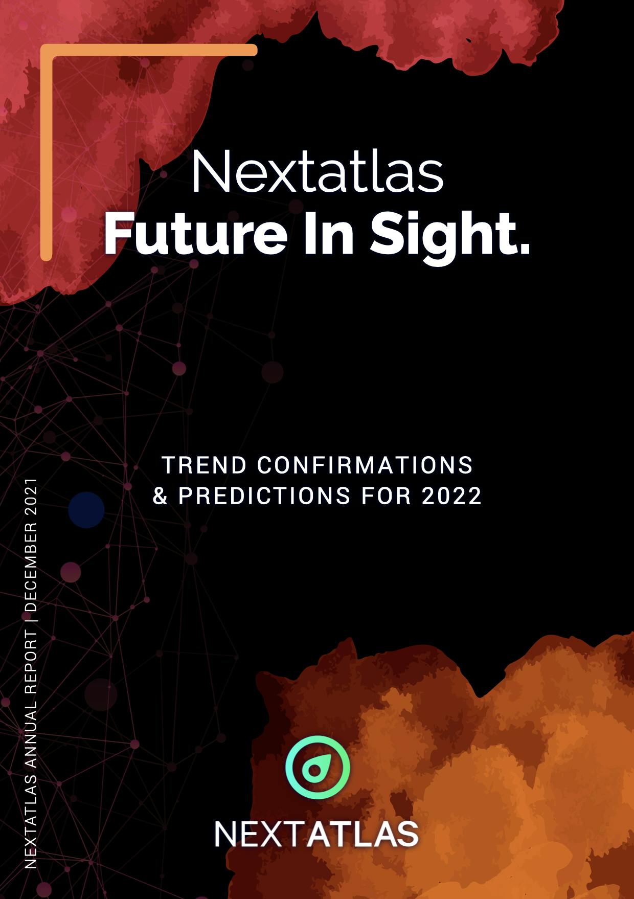 Trend confirmations & predictions for 2022